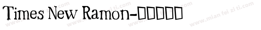Times New Ramon字体转换